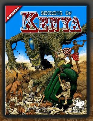 Secrets of Kenya(English, Paperback, Chaosium RPG Team)