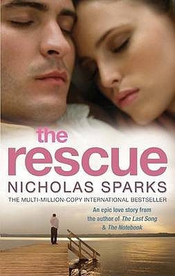 The Rescue(English, Paperback, Nicholas Sparks)