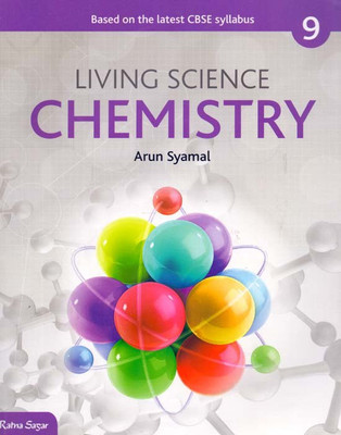 Living Science Chemistry Class - 9(English, Paperback, Arun Syamal)