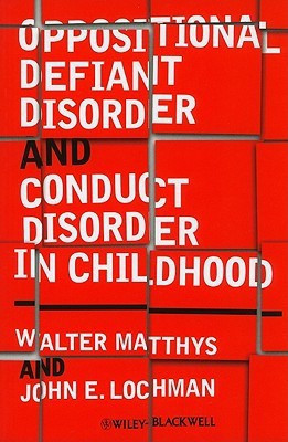Oppositional Defiant Disorder and Conduct Disorder in Children(English, Paperback, Matthys Walter)
