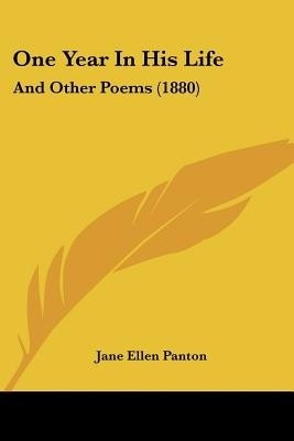 One Year In His Life(English, Paperback, Panton Jane Ellen Frith)