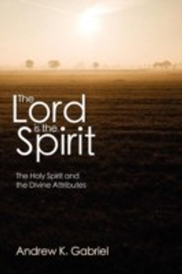 The Lord Is the Spirit(English, Paperback, Gabriel Andrew K.)
