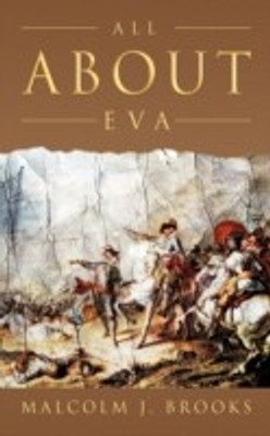 All About Eva(English, Paperback, Brooks Malcolm J.)