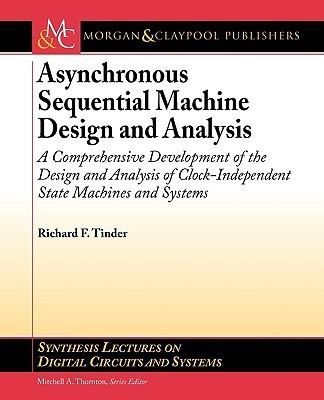 Asynchronous Sequential Machine Design and Analysis(English, Paperback, Tinder Richard)