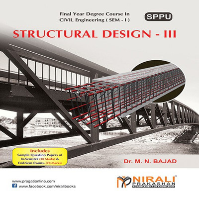 Structural Design III(English, Paperback, Dr M N Bajad)