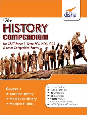 The History Compendium for General Studies Csat Paper 1, State Pcs, Cds, Nda & Other Competitive Exams(English, Paperback, unknown)