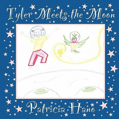 Tyler Meets the Moon(English, Paperback, Hano Patricia)