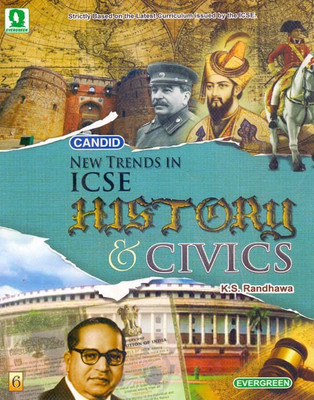 Candid New Trends in ICSE History & Civics Class - 6(English, Paperback, K.S. Randhawa)