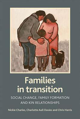 Families in transition(English, Hardcover, Charles Nickie)