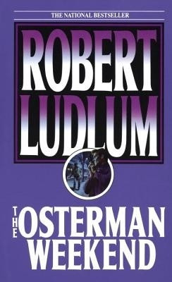 The Osterman Weekend(English, Electronic book text, Robert Ludlum)