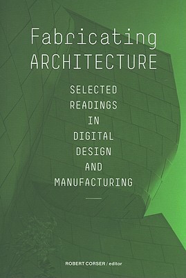 Fabricating Architecture(English, Paperback, Corser Robert)
