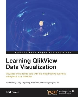 Learning Qlikview Data Visualization(English, Paperback, Pover Karl)