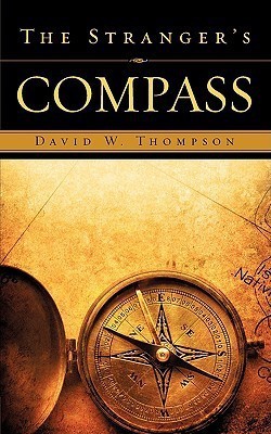 The Stranger's Compass(English, Paperback, Thompson David W)