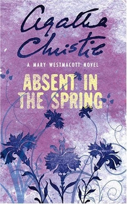 AC - ABSENT IN THE SPRING(English, Paperback, Christie, Agatha)