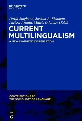 Current Multilingualism(English, Hardcover, unknown)