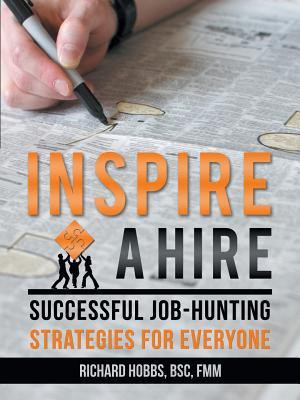 Inspire a Hire(English, Paperback, Hobbs Bsc Fmm Richard)