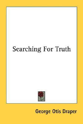 Searching For Truth(English, Paperback, Draper George Otis)