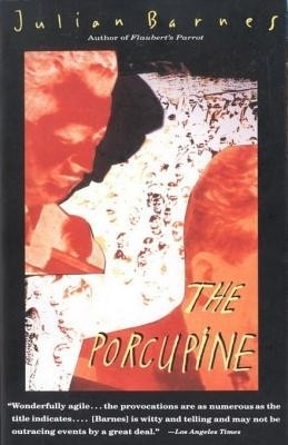 The Porcupine(English, Electronic book text, Barnes Julian)