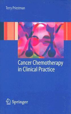 Cancer Chemotherapy in Clinical Practice(English, Paperback, Priestman Terrence)