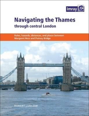 Navigating the Thames Through London(English, Paperback, Ludlow Robert)