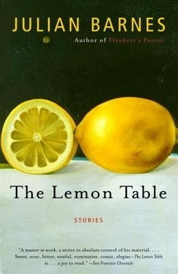 The Lemon Table(English, Electronic book text, Julian Barnes)