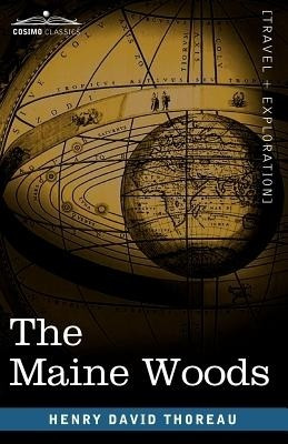 The Maine Woods(English, Paperback, Thoreau Henry David)