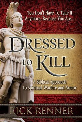 Dressed To Kill(English, Paperback, Renner Rick)