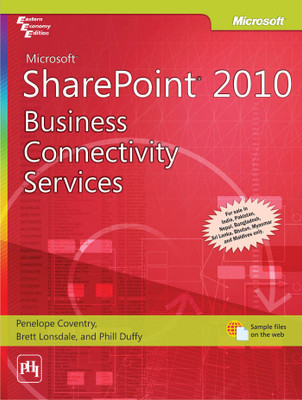 Microsoft Sharepoint 2010: Business Connectivity Services(English, Paperback, Penalope Coventry, Brett Lonsdale, Phill Duffy)