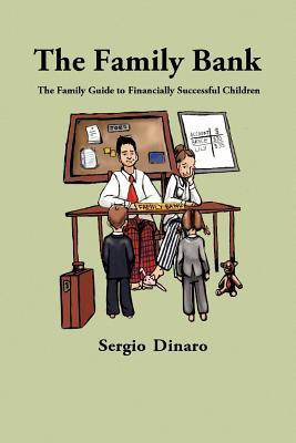 The Family Bank(English, Paperback, Dinaro Sergio)