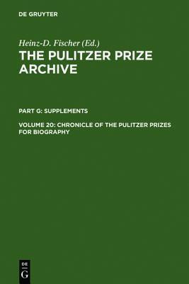 Chronicle of the Pulitzer Prizes for Biography(English, Hardcover, unknown)