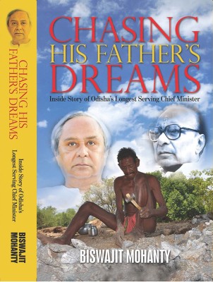 Chasing His Father's Dreams(English, Paperback, Biswajit Mohanty)