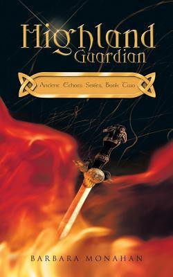 Highland Guardian(English, Paperback, Monahan Barbara)