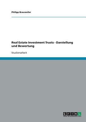 Real Estate Investment Trusts - Darstellung und Bewertung(German, Paperback, Brauweiler Philipp)