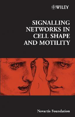 Signalling Networks in Cell Shape and Motility No. 269 Edition(English, Hardcover, unknown)