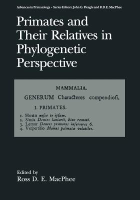 Primates and Their Relatives in Phylogenetic Perspective(English, Paperback, unknown)