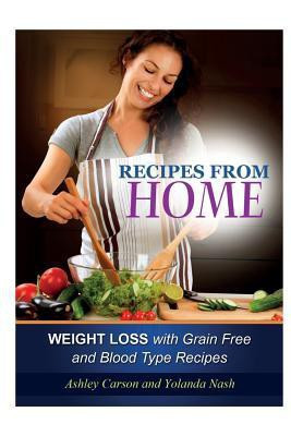 Recipes from Home(English, Paperback, Carson Ashley)
