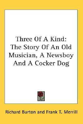 Three Of A Kind(English, Paperback, Burton Richard Sir)