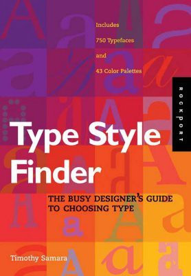 Type Style Finder(English, Paperback, Samara Timothy)