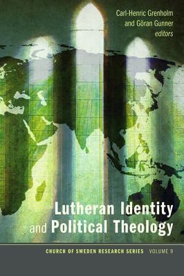 Lutheran Identity and Political Theology(English, Paperback, unknown)