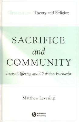 Sacrifice and Community(English, Paperback, Levering Matthew)