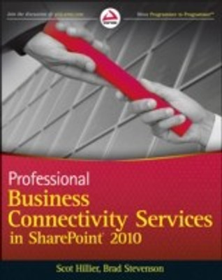 Professional Business Connectivity Services in SharePoint 2010(English, Paperback, Hillier Scot)