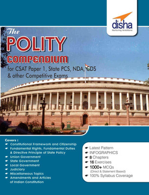 The Polity Compendium for General Studies Csat Paper 1, State Pcs, Cds, Nda & Other Competitive Exams(English, Paperback, unknown)