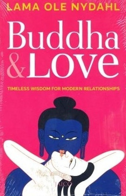 Buddha and Love(English, Paperback, Nydahl Lama Ole)