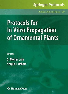 Protocols for In Vitro Propagation of Ornamental Plants 1st Edition. Edition(English, Hardcover, unknown)