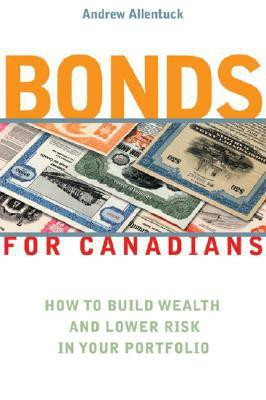 Bonds for Canadians(English, Paperback, Allentuck Andrew)