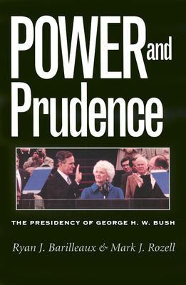 Power and Prudence(English, Hardcover, Barilleaux Ryan J.)