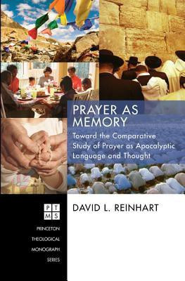 Prayer as Memory(English, Paperback, Reinhart David L.)