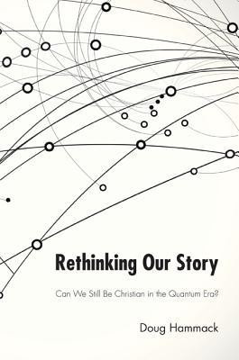 Rethinking Our Story(English, Paperback, Hammack G Douglas)