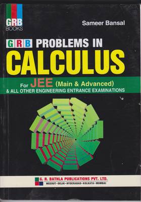 Sameer Bansal Calculus for JEE Main &amp; Advanced  (English, Paperback, Sameer Bansal, V K Bansal)