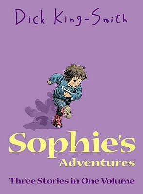 Sophie's Adventures(English, Paperback, King-Smith Dick)